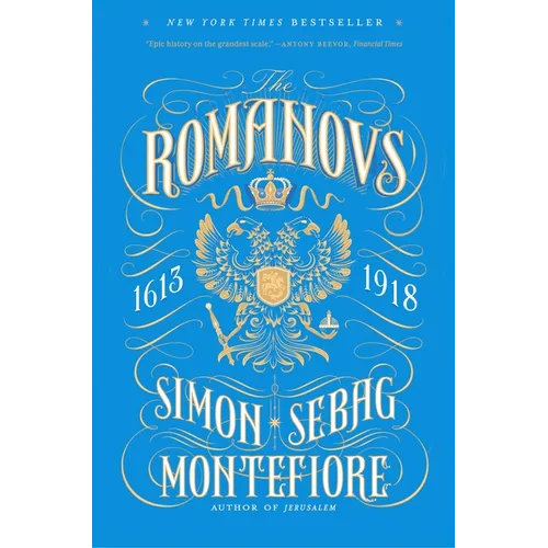 The Romanovs: 1613-1918 - Paperback