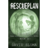Rescueplan: D.U.M.B.s (Deep Underground Military Bases) - Book 3 - Paperback