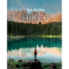 You Are Here: Hikes: The Most Scenic Spots on Earth - Hardcover