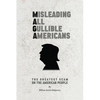 M A G A Misleading All Gullible Americans - Paperback