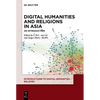 Digital Humanities and Religions in Asia: An Introduction - Paperback