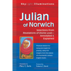 Julian of Norwich: Selections from Revelations of Divine Love--Annotated & Explained - Paperback