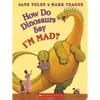 How Do Dinosaurs Say I'm Mad? - Board Book