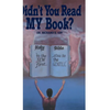 Didn't You Read My Book - Hardcover