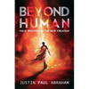 Beyond Human: Fully Identified in the New Creation - Paperback