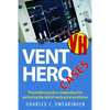 Vent Hero: Cases - Paperback