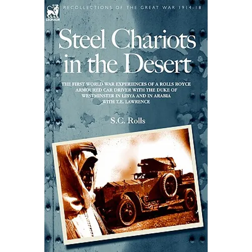 Steel Chariots in the Desert - Paperback
