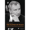 The Hawks of Peace: Notes of the Russian Ambassador - Paperback