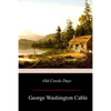 Old Creole Days - Paperback