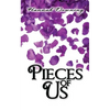 Pieces of Us - Paperback