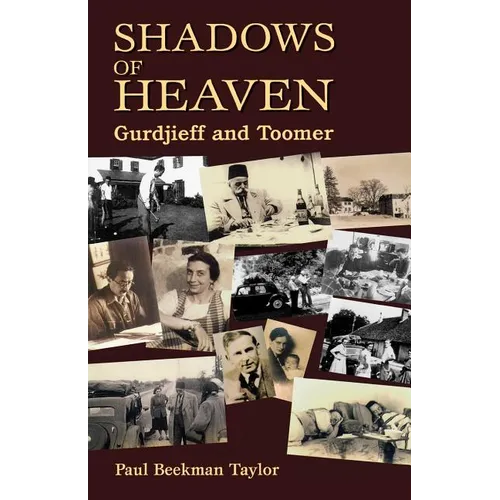 The Shadows of Heaven: Gurdjieff and Toomer - Paperback