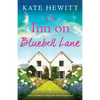 The Inn on Bluebell Lane: A heart-warming and unforgettable emotional page-turner - Paperback