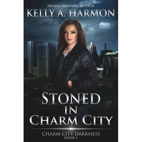 Stoned in Charm City - Paperback