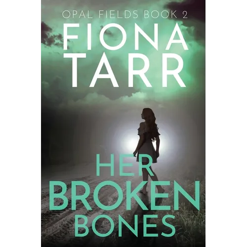 Her Broken Bones - Paperback