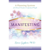 Manifesting: A Planning System for Visual, Creative & Spiritual People - Paperback