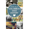 On This Day in Columbus Ohio History - Hardcover