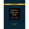 Rabbinic Reference Bible: The Connection Between Tanach and Tradition: Volume VII: Kesuvim - Hardcover