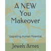 A NEW You Makeover: Anti-Aging Revolution - Paperback