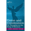 Union and Communion Or, Thoughts on the Song of Solomon - Hardcover