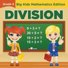 Grade 5 Division: Big Kids Mathematics Edition - Paperback