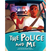 The Police and Me - Paperback