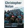 Christopher Nolan: A Critical Study of the Films - Paperback