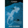 Fishboy: A Ghost's Story - Paperback