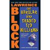 The Burglar Who Traded Ted Williams - Mass Market Paperbound