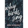 Why Birds Sing - Paperback