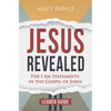Jesus Revealed Leader Guide: The I Am Statements in the Gospel of John - Paperback