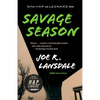 Savage Season: A Hap and Leonard Novel (1) - Paperback