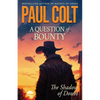 A Question of Bounty: The Shadow of Doubt - Paperback