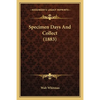Specimen Days And Collect (1883) - Paperback