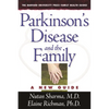 Parkinson's Disease and the Family: A New Guide - Paperback
