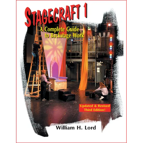 Stagecraft 1--Textbook: A Complete Guide to Backstage Work - Paperback