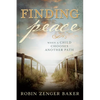 Finding Peace: When a Child Chooses Another Path - Paperback