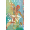 Coming to Life: Reflections on the Art of Psychotherapy - Hardcover