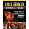 The Complete Green Mountain Wood Pellet Grill Cookbook: 1000-Day Easy BBQ Recipe for Your Green Mountain Wood Pellet Grill - Paperback