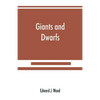 Giants and dwarfs - Paperback