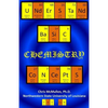Understand Basic Chemistry Concepts: The Periodic Table, Chemical Bonds, Naming Compounds, Balancing Equations, and More - Paperback