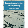 Engineering and Design: Ice Engineering - Paperback
