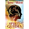 Spirit Guides: Contact Your Spirit Guide and Access the Spirit World - Paperback
