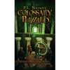 Colossally Puzzled (The Puzzled Mystery Adventure Series: Book 6) - Hardcover