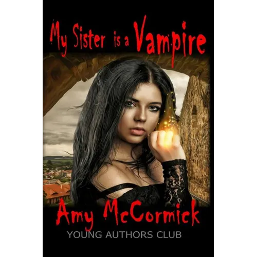 My Sister Is A Vampire - Paperback