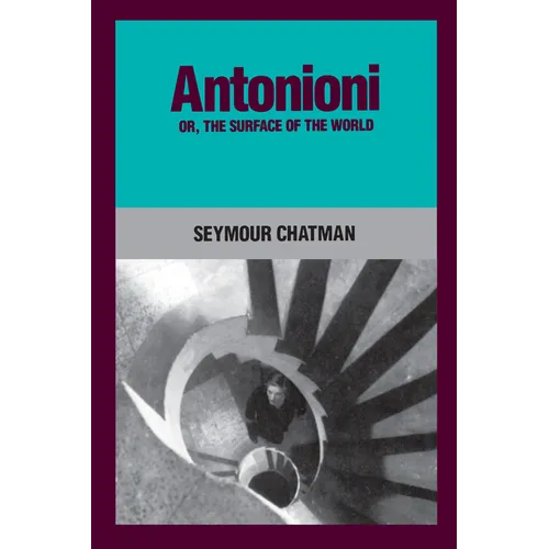 Antonioni, Or, the Surface of the World - Paperback
