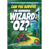 Can You Survive the Wonderful Wizard of Oz?: An Interactive Adventure for Kids Ages 9-13 - Paperback