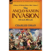 A History of Britain Before 1066: Volume 2--The Anglo-Saxon Invasion: 410 A.D.-802 A.D. - Paperback