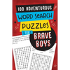 100 Adventurous Word Search Puzzles for Brave Boys - Paperback