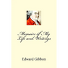 Memoirs of My Life and Writings - Paperback