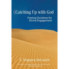 Catching Up with God - Paperback